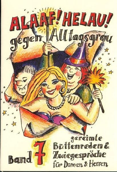 Produktbild: Alaaf! Helau! Gegen Alltagsgrau