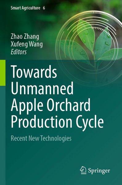 Produktbild: Towards Unmanned Apple Orchard Production Cycle