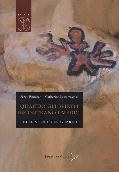 Produktbild: Quando gli spiriti incontrano i medici. Sette storie per guarire