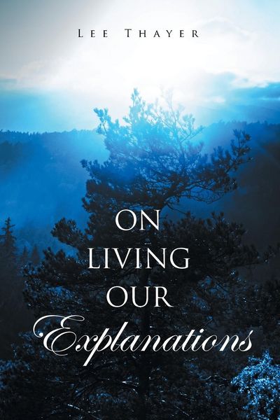 Produktbild: On Living Our Explanations