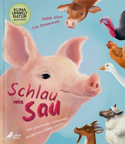 Schlau wie Sau, Gebundene Ausgabe von Judith Allert, CalmeMara Verlag, 9783948877309