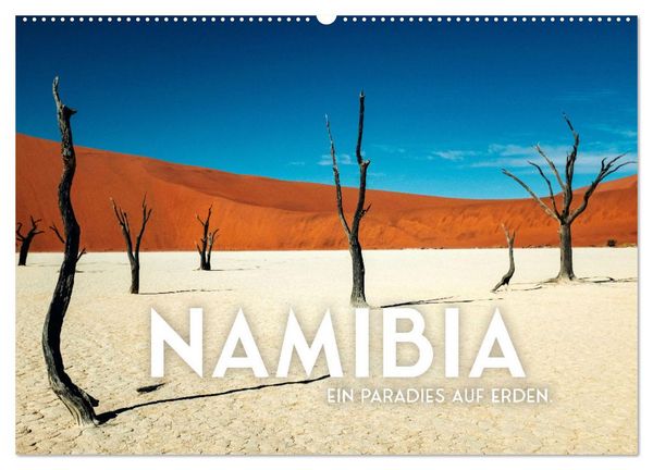 Namibia - Ein Paradies auf Erden. (Wandkalender 2026 DIN A2 quer), CALVENDO Monatskalender