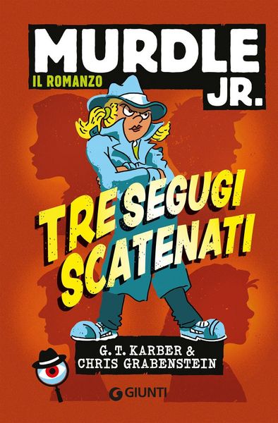 Produktbild: Tre segugi scatenati. Murdle jr. Il romanzo
