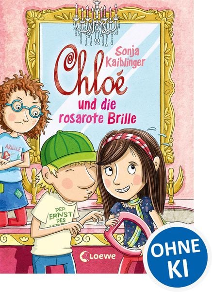 Produktbild: Chlo&eacute; und die rosarote Brille (Band 3)