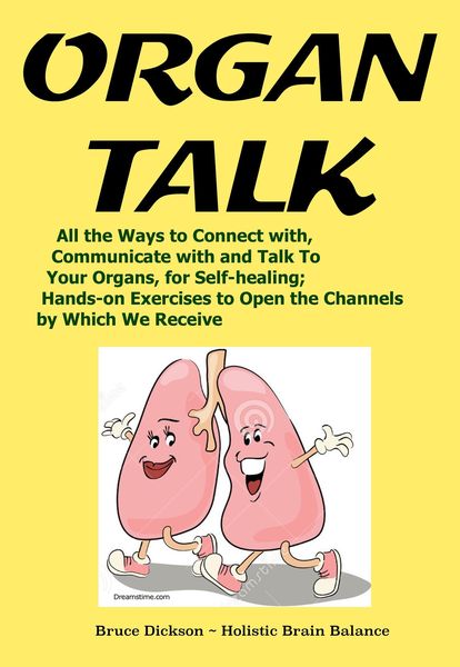 Produktbild: OrganTalk All the Ways to Connect with, Communicate with and Talk To Your Organs, for Self-healing