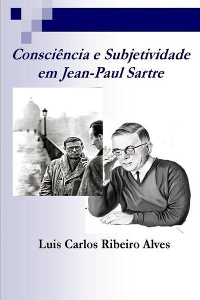 Produktbild: Conci&ecirc;ncia e Subjetividade: em Jean-Paul Sartre