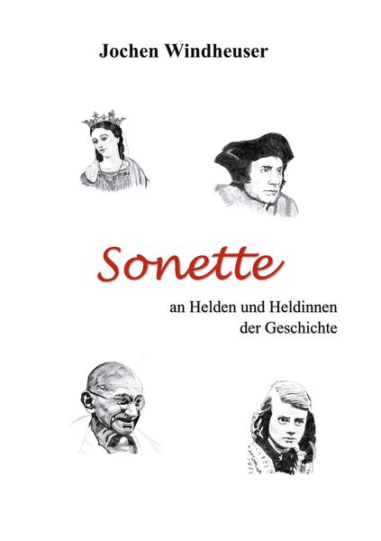 Produktbild: Sonette an Heldinnen und Helden der Geschichte