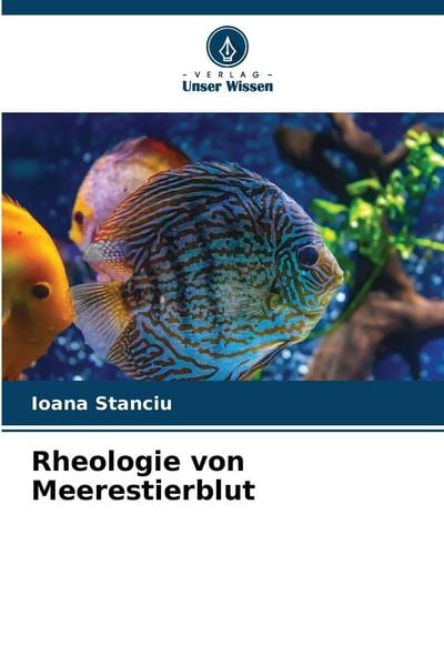 Produktbild: Rheologie von Meerestierblut