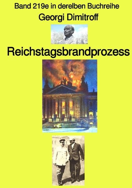 Produktbild: Gelbe Buchreihe / Reichstagsbrandprozess &ndash; Band 2119e in der gelben Buchreihe &ndash; Farbe &ndash; bei J&uuml;rgen Ruszkowski