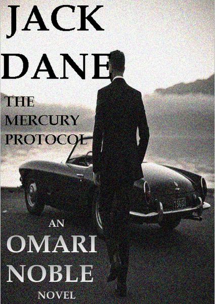 Produktbild: The Mercury Protocol (Jack Dane, #1)