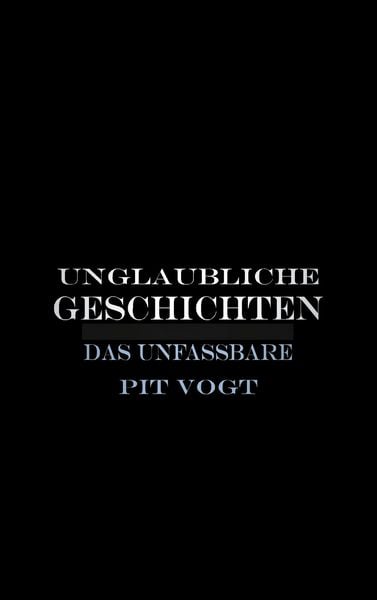 Produktbild: Unglaubliche Geschichten
