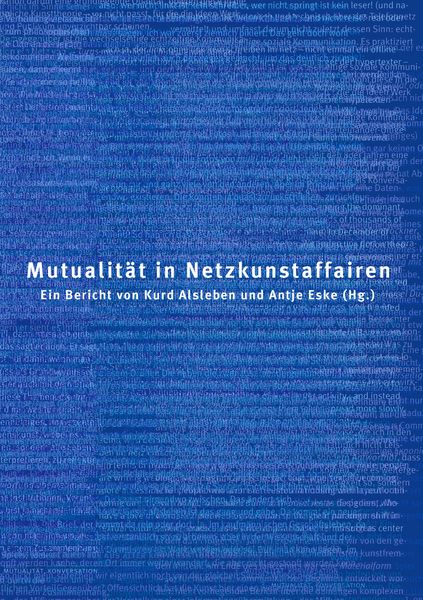Produktbild: Mutualit&auml;t in Netzkunstaffairen