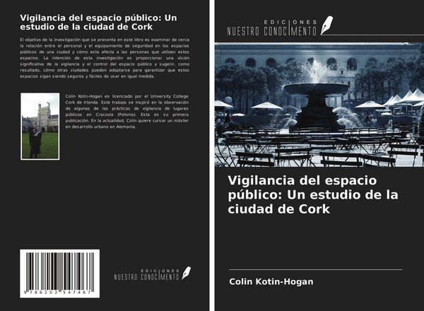 Produktbild: Vigilancia del espacio p&uacute;blico: Un estudio de la ciudad de Cork