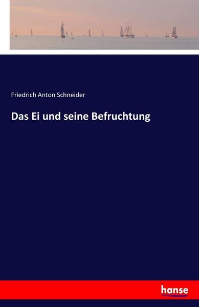 Produktbild: Das Ei und seine Befruchtung