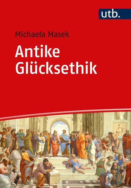 Produktbild: Antike Gl&uuml;cksethik