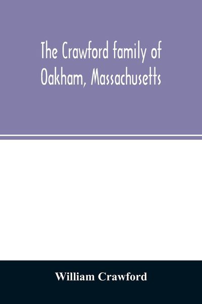 Produktbild: The Crawford family of Oakham, Massachusetts