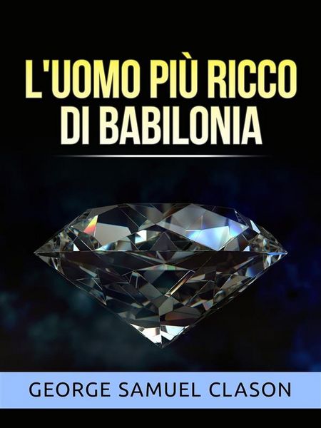 Produktbild: L'uomo pi&ugrave; ricco di Babilonia (Tradotto)