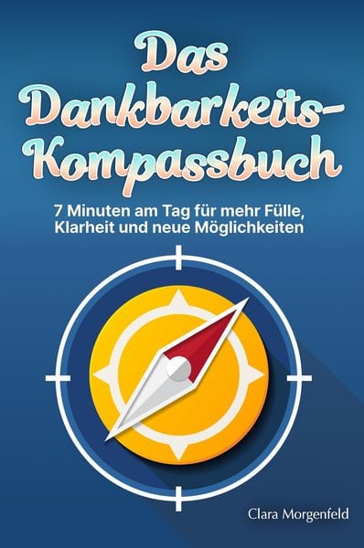 Produktbild: Das Dankbarkeits-Kompassbuch