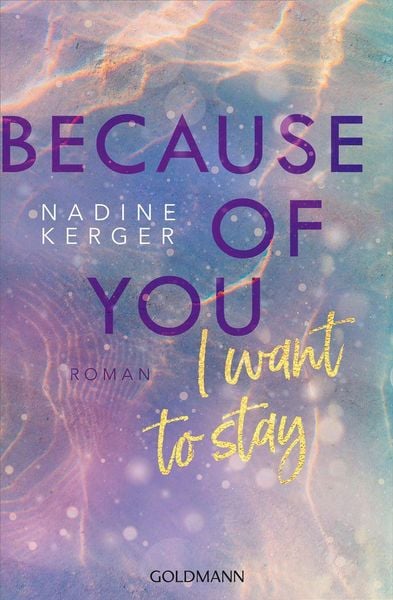 Produktbild: Because of You I Want to Stay