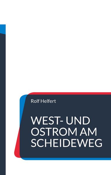 Produktbild: West- und Ostrom am Scheideweg