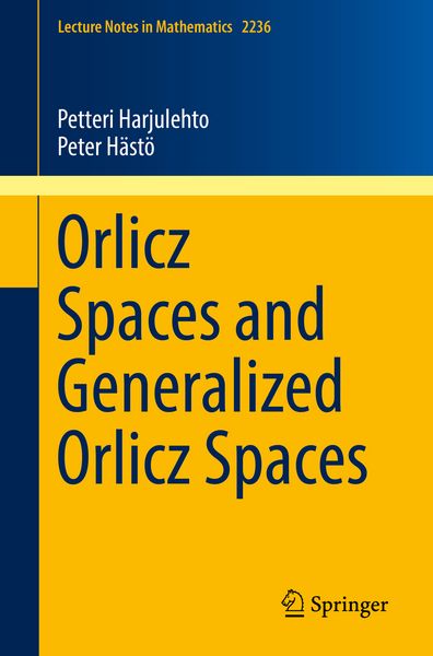 Produktbild: Orlicz Spaces and Generalized Orlicz Spaces