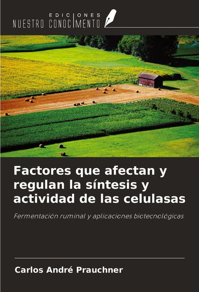 Produktbild: Factores que afectan y regulan la s&iacute;ntesis y actividad de las celulasas