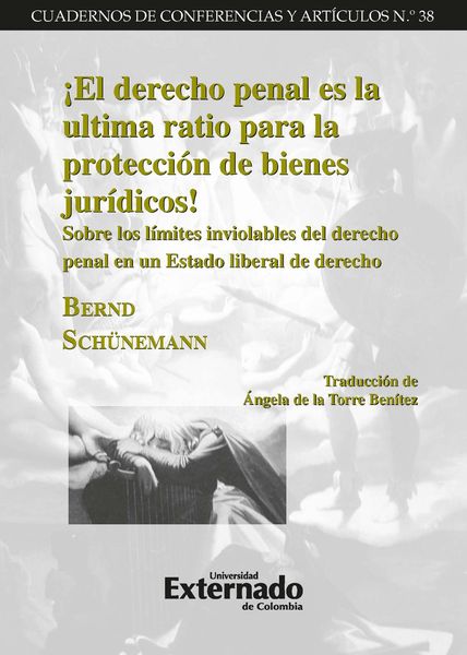 Produktbild: &iexcl;El derecho penal es la ultima ratio para la protecci&oacute;n de bienes jur&iacute;dicos!