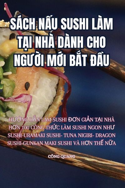 Produktbild: S&aacute;ch N&iquest;u Sushi L&agrave;m T&iquest;i Nh&agrave; D&agrave;nh Cho Ng&iquest;&iquest;i M&iquest;i B&iquest;t &iquest;&iquest;u