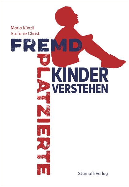 Produktbild: Fremdplatzierte Kinder verstehen