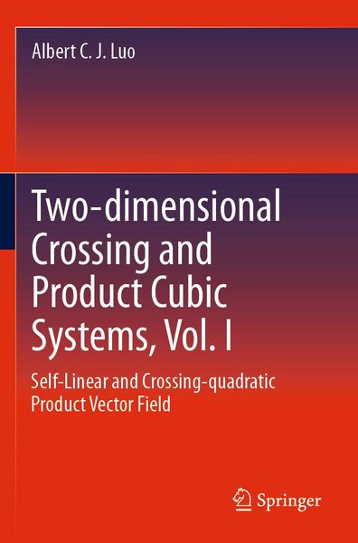 Produktbild: Two-dimensional Crossing and Product Cubic Systems, Vol. I