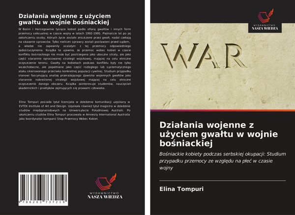 Produktbild: Dzia&iquest;ania wojenne z u&iquest;yciem gwa&iquest;tu w wojnie bo&iquest;niackiej