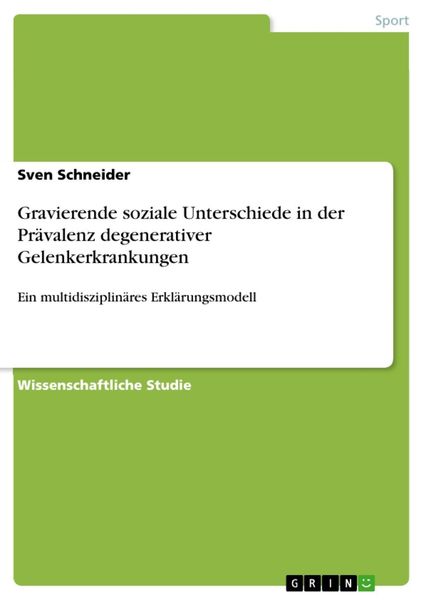 Produktbild: Gravierende soziale Unterschiede in der Pr&auml;valenz degenerativer Gelenkerkrankungen