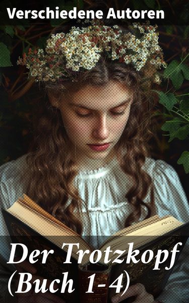 Produktbild: Der Trotzkopf (Buch 1-4)