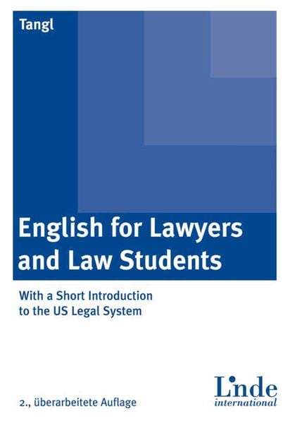 English for Lawyers and Law Students, Taschenbuch von Astrid Tangl, Linde