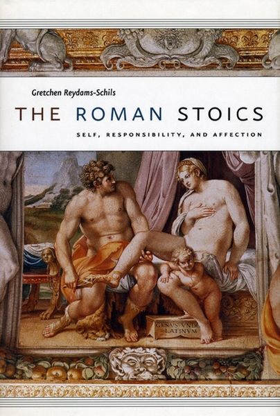 Produktbild: Reydams-Schils, G: Roman Stoics - Self, Responsibility and