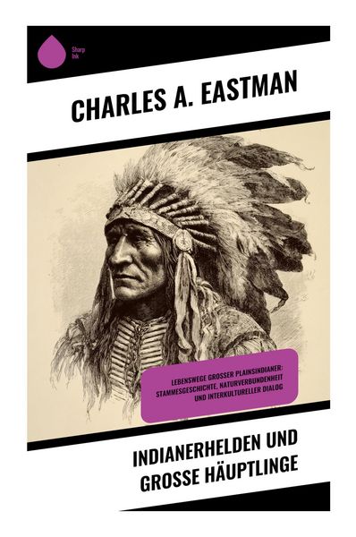 Produktbild: Indianerhelden und gro&szlig;e H&auml;uptlinge