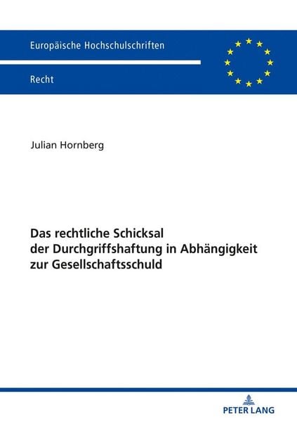 Produktbild: Das rechtliche Schicksal der Durchgriffshaftung in Abh&auml;ngigkeit zur Gesellschaftsschuld