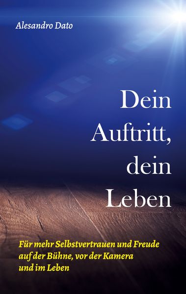 Produktbild: Dein Auftritt, dein Leben