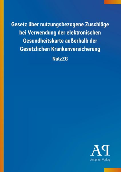Produktbild: Gesetz &uuml;ber nutzungsbezogene Zuschl&auml;ge bei Verwendung der el