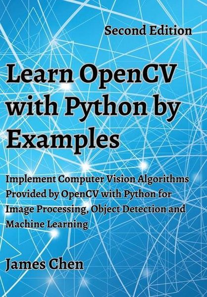 Produktbild: Learn OpenCV with Python by Examples