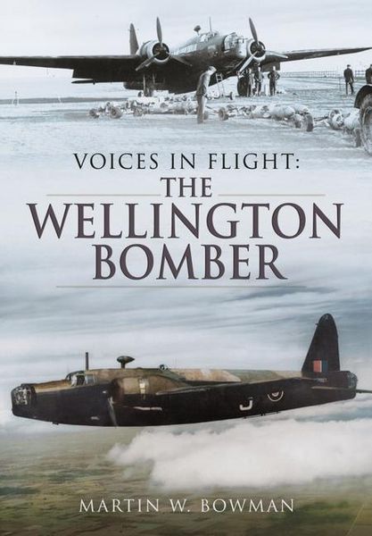 Produktbild: Voices in Flight: The Wellington Bomber