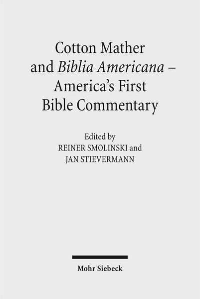 Produktbild: Cotton Mather and Biblia Americana - America's First Bible Commentary