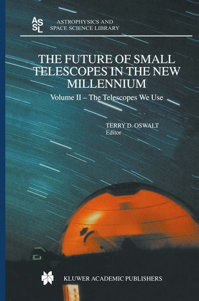 Produktbild: The Future of Small Telescopes in the New Millennium