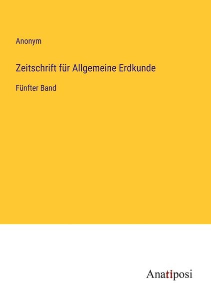 Produktbild: Zeitschrift f&uuml;r Allgemeine Erdkunde