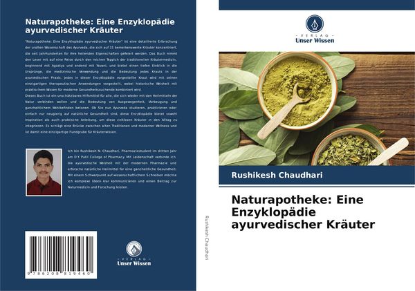 Naturapotheke: Eine Enzyklopädie ayurvedischer Kräuter, Taschenbuch von Rushikesh Chaudhari, Verlag Unser Wissen, 9786208819460
