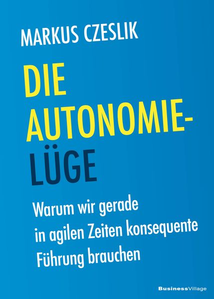 Produktbild: Die Autonomie-L&uuml;ge
