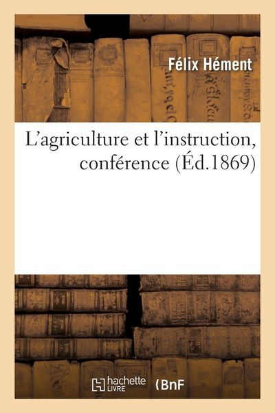 Produktbild: L'agriculture et l'instruction, conf&eacute;rence