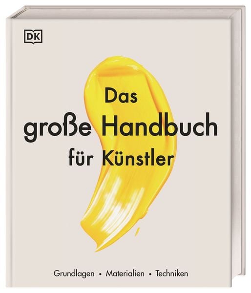 Produktbild: Das gro&szlig;e Handbuch f&uuml;r K&uuml;nstler