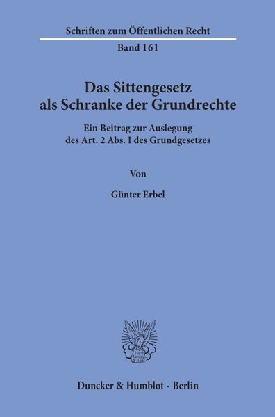 Produktbild: Das Sittengesetz als Schranke der Grundrechte.