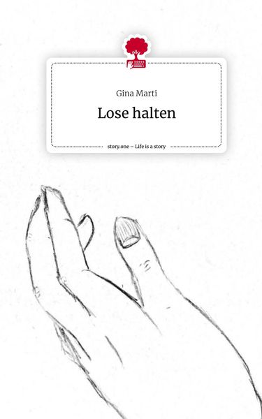 Produktbild: Lose halten. Life is a Story - story.one